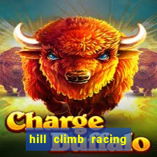 hill climb racing dinheiro infinito 2